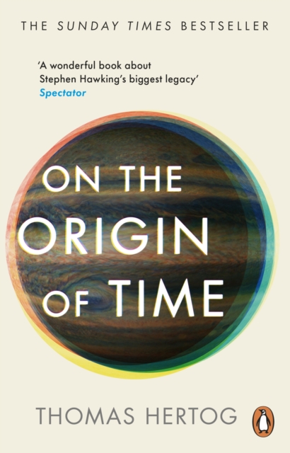 On the Origin of Time : The instant Sunday Times bestseller, Paperback / softback Book