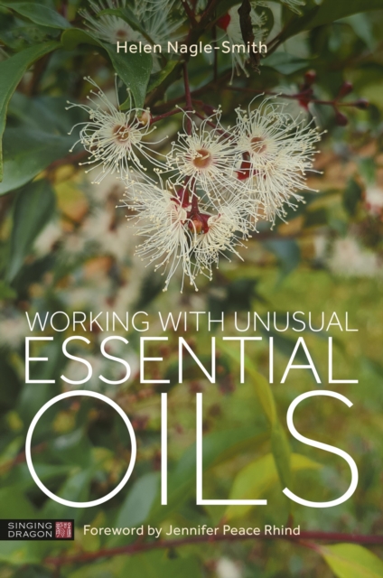 Working with Unusual Essential Oils, Paperback / softback Book