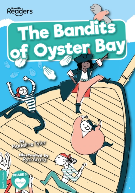 The Bandits of Oyster Bay, Paperback / softback Book