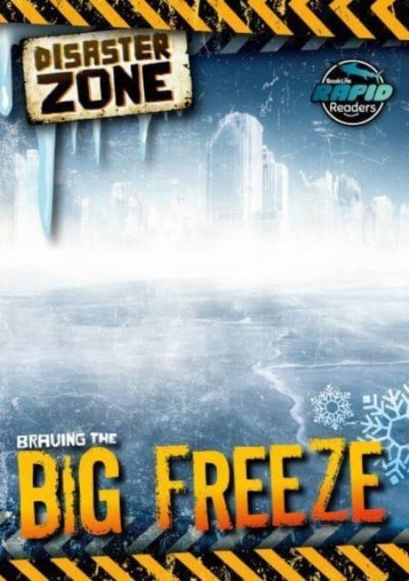 Braving the Big Freeze, Paperback / softback Book