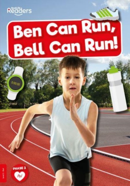 Ben Can Run, Bell Can Run, Paperback / softback Book