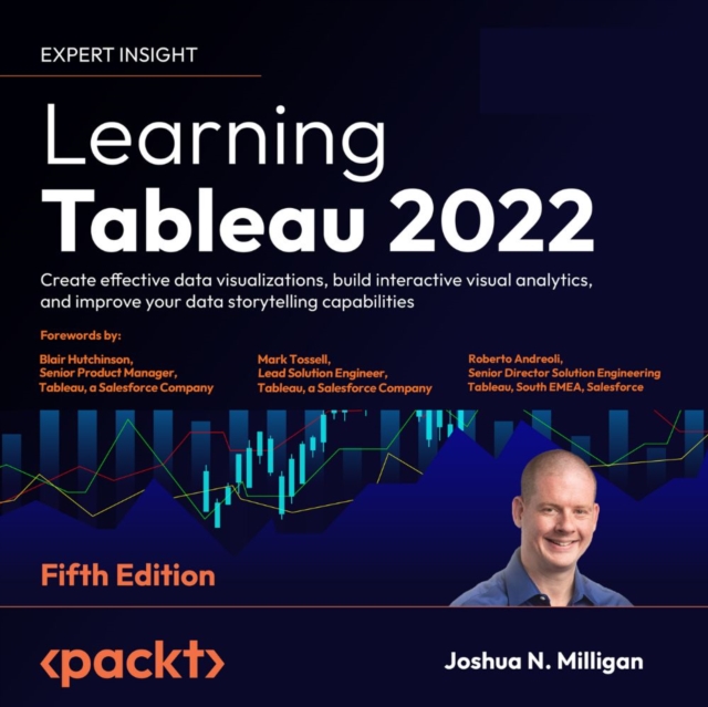 Learning Tableau 2022 - Fifth Edition : Create effective data visualizations, build interactive visual analytics, and improve your data storytelling capabilities, eAudiobook MP3 eaudioBook