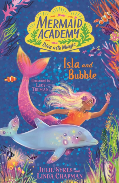 Mermaid Academy: Isla and Bubble, EPUB eBook