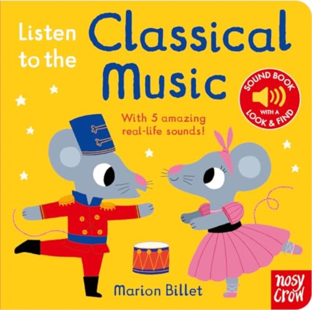 Listen to the Classical Music, Board book Book