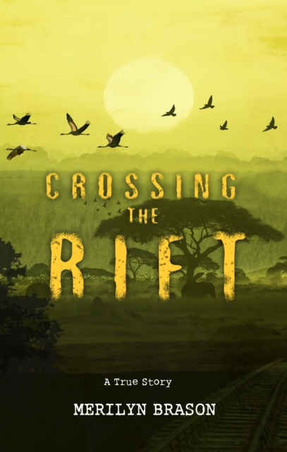 Crossing the Rift, Paperback / softback Book