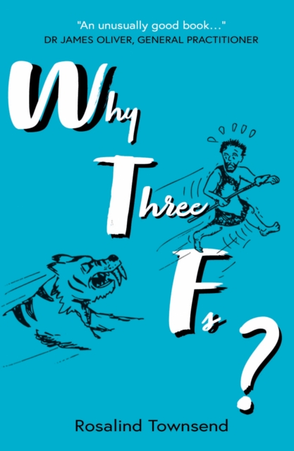 Why Three Fs?, Paperback / softback Book