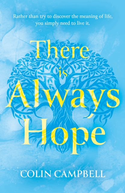 There Is Always Hope, Paperback / softback Book