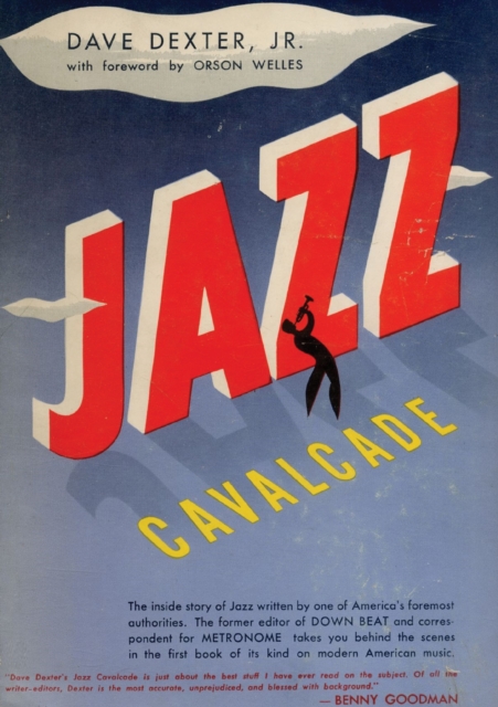 Jazz Cavalcade : The Inside Story of Jazz, EPUB eBook