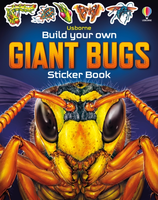 Build Your own Giant Bugs Sticker Book, Paperback / softback Book