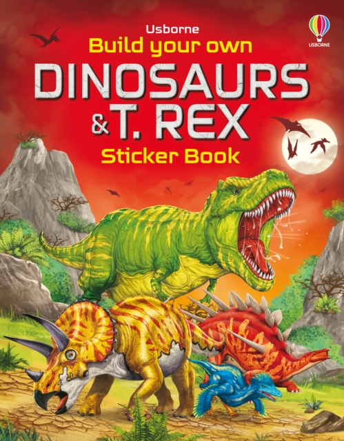 Build Your Own Dinosaurs and T. Rex Sticker Book, Paperback / softback Book