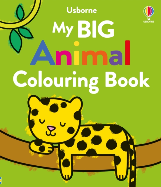 My Big Animal Colouring Book, Paperback / softback Book