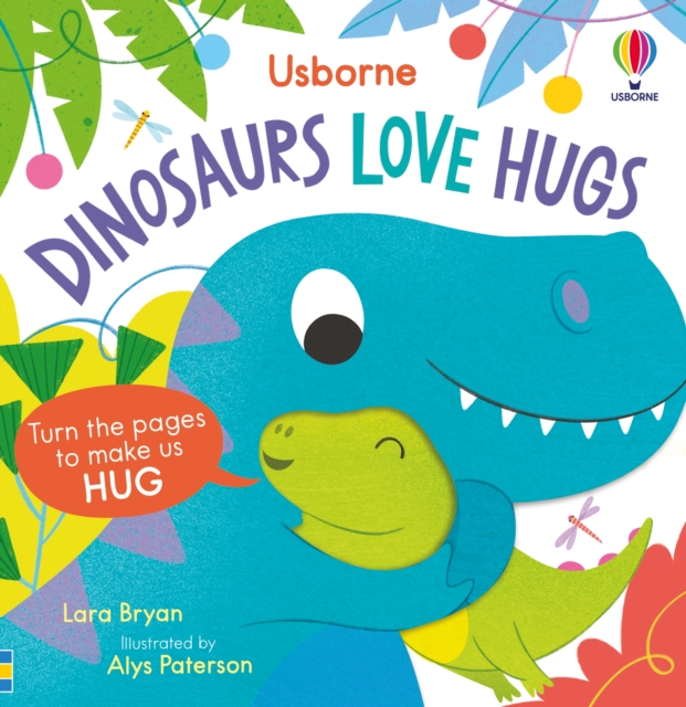 Dinosaurs Love Hugs, Board book Book