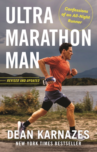 Ultramarathon Man : Confessions of an All-Night Runner, Paperback / softback Book