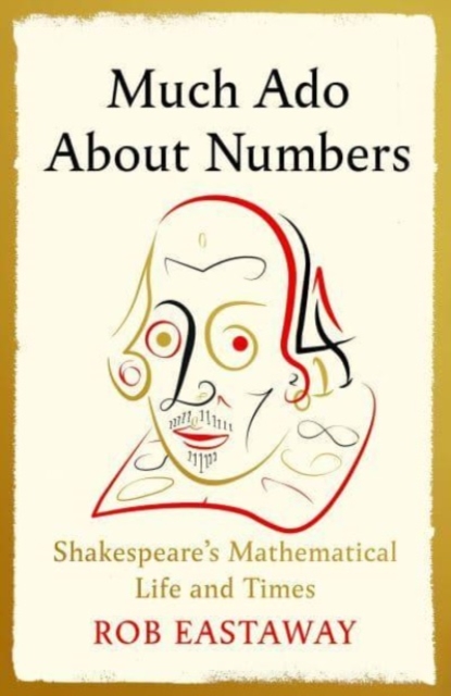 Much Ado About Numbers, Hardback Book