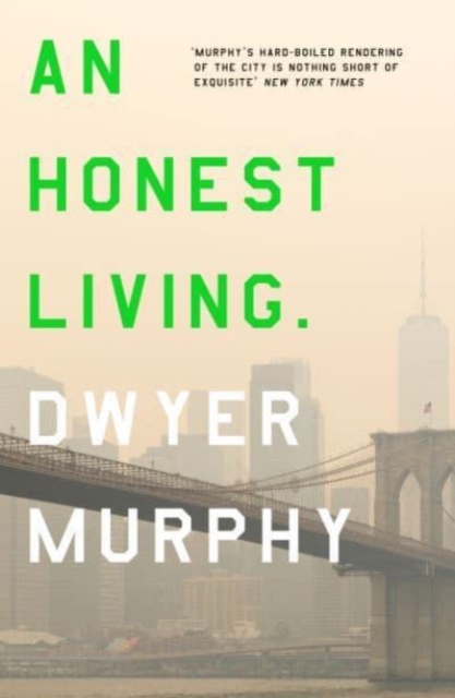 An Honest Living, Paperback / softback Book