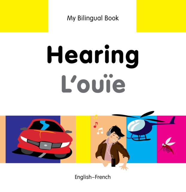 My Bilingual Book-Hearing (English-French), PDF eBook