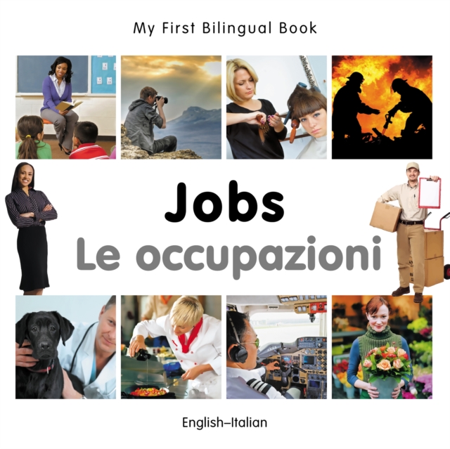 My First Bilingual Book-Jobs (English-Italian), PDF eBook
