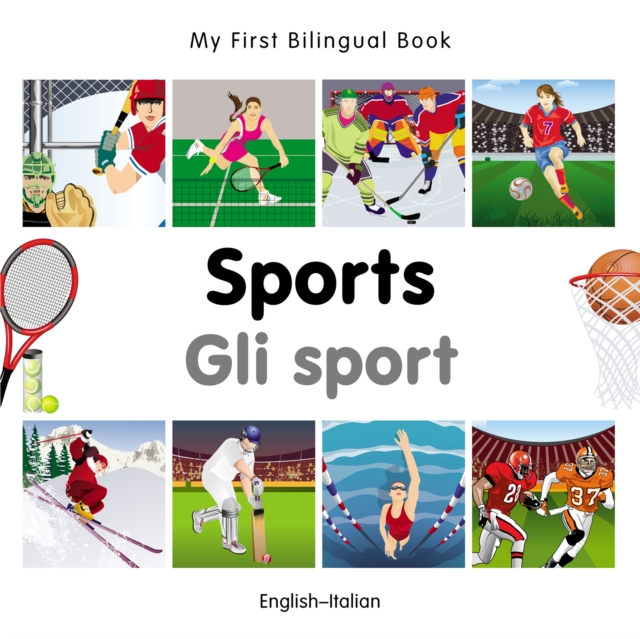 My First Bilingual Book-Sports (English-Italian), PDF eBook