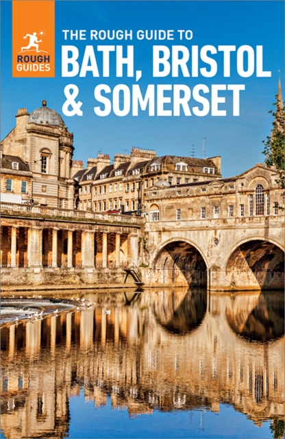 The Rough Guide to Bath, Bristol & Somerset: Travel Guide eBook, EPUB eBook