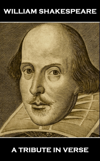 William Shakespeare - A Tribute in Verse, EPUB eBook