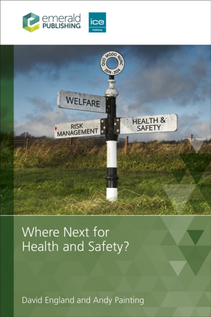 Where Next for Health and Safety?, Paperback / softback Book