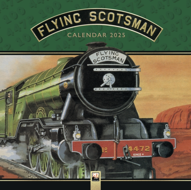National Railway Museum: The Flying Scotsman Wall Calendar 2025 (Art Calendar), Calendar Book