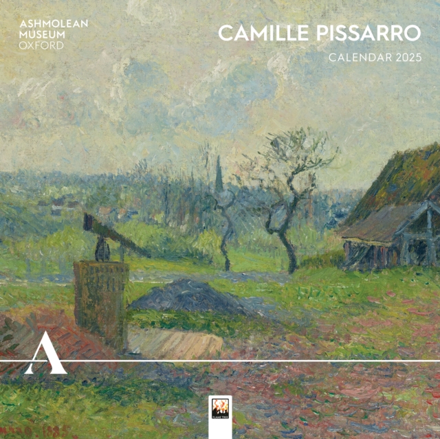 Ashmolean Museum: Camille Pissarro Wall Calendar 2025 (Art Calendar), Calendar Book