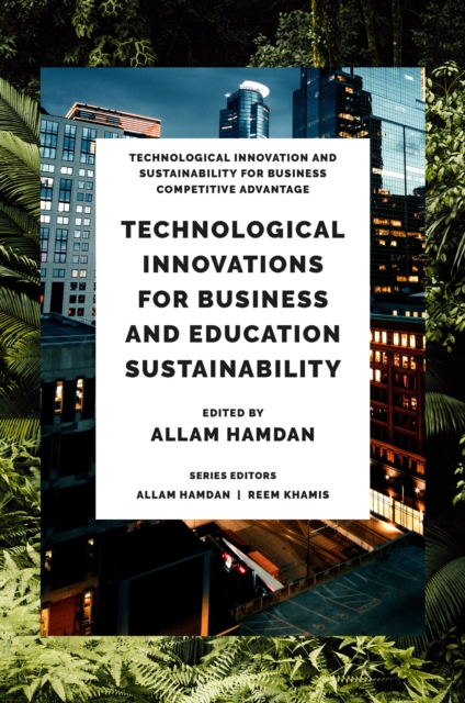 Technological Innovations for Business, Education and Sustainability, EPUB eBook