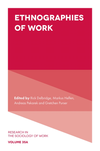 Ethnographies of Work, PDF eBook