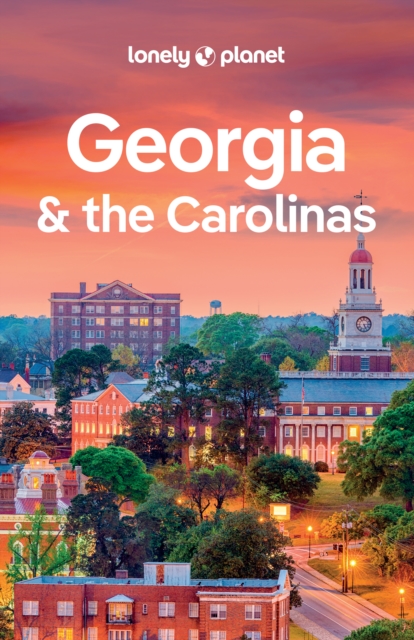 Lonely Planet Georgia & the Carolinas, EPUB eBook