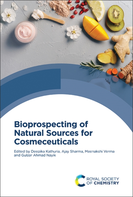 Bioprospecting of Natural Sources for Cosmeceuticals, PDF eBook