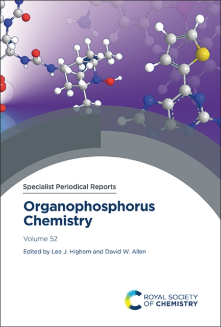 Organophosphorus Chemistry : Volume 52, PDF eBook