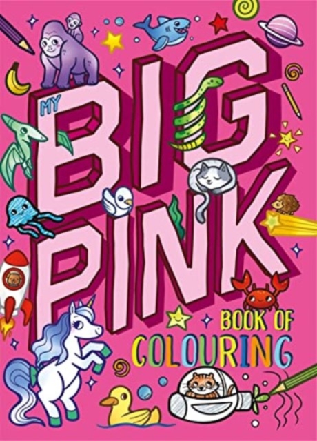 My Big Pink Book of Colouring, Paperback / softback Book
