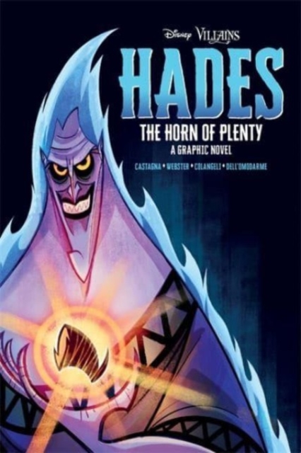Disney Villains: Hades The Horn of Plenty, Paperback / softback Book