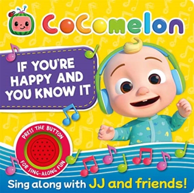 CoComelon: If You're Happy and You Know It, Hardback Book