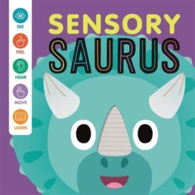 Sensory 'Saurus, Board book Book