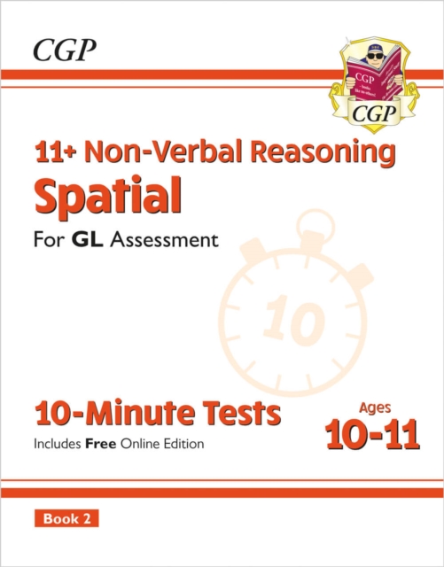 11+ GL 10-Minute Tests: Non-Verbal Reasoning Spatial - Ages 10-11 Book 2 (with Online Edition), Multiple-component retail product, part(s) enclose Book