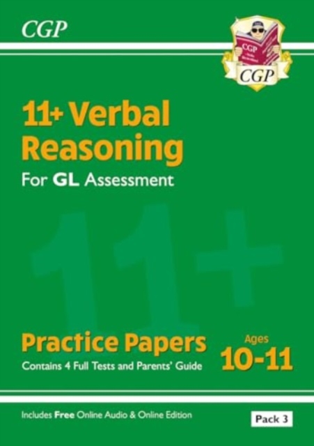11+ GL Verbal Reasoning Practice Papers: Ages 10-11 - Pack 3 (with Parents' Guide & Online Edition), Multiple-component retail product, part(s) enclose Book