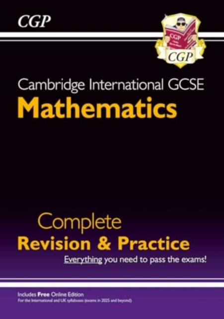 New Cambridge International GCSE Maths Complete Revision & Practice: Core & Extended (inc Online Ed), Multiple-component retail product, part(s) enclose Book