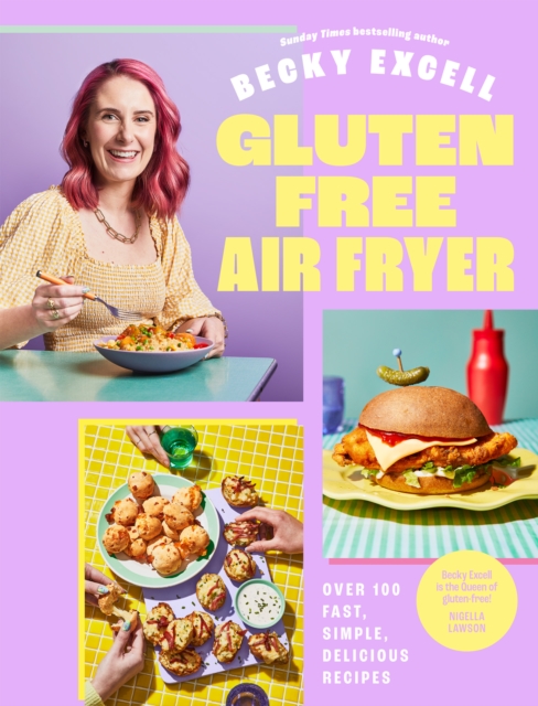 Gluten Free Air Fryer : Over 100 Fast, Simple, Delicious Recipes, Hardback Book