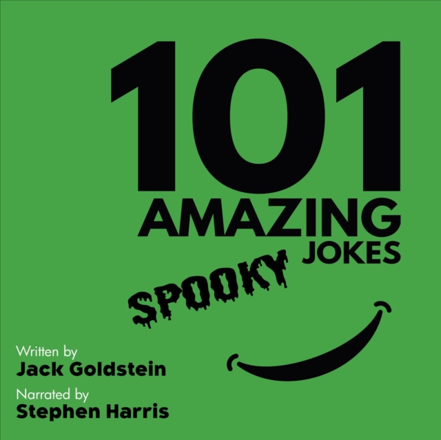 101 Amazing Spooky Jokes - British Narration Edition, eAudiobook MP3 eaudioBook