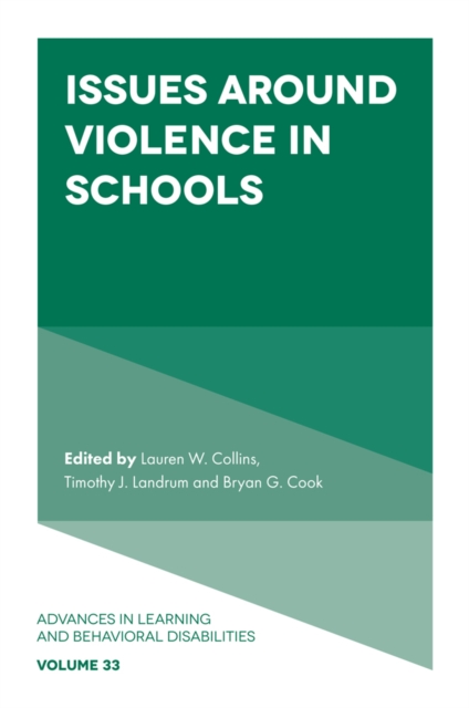 Issues Around Violence in Schools, Hardback Book
