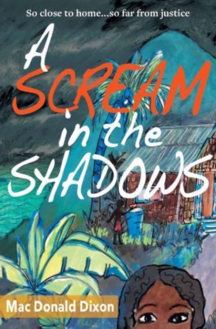 A Scream in the Shadows, Paperback / softback Book