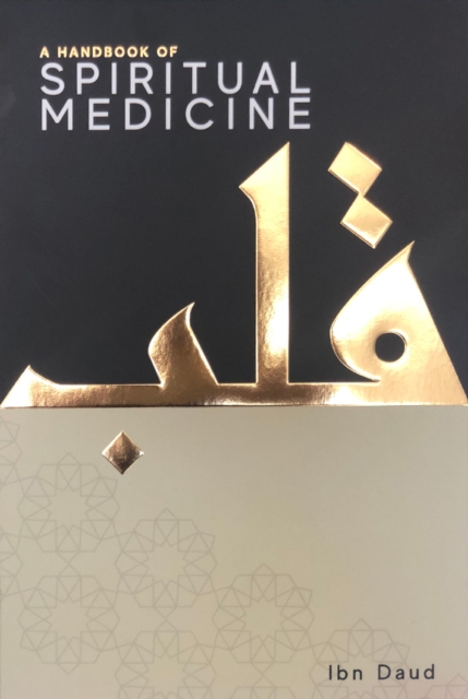 A Handbook of Spiritual Medicine, Hardback Book