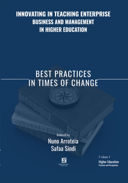 Innovating in Teaching Enterprise, Business and Management in Higher Education : Best Practices in Times of Change, Paperback / softback Book