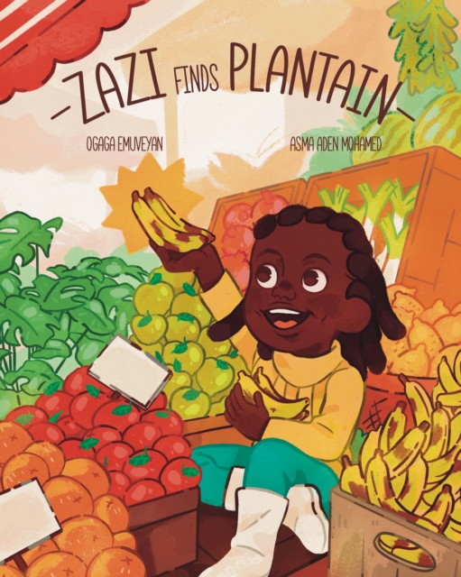 Zazi Finds Plantain, Paperback / softback Book