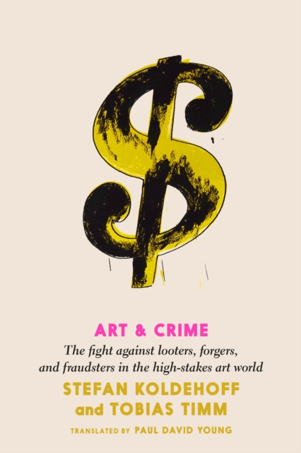 Art And Crime, Hardback Book