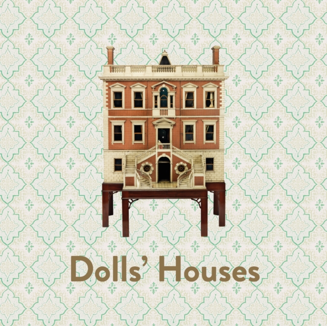 Dolls' Houses, Hardback Book