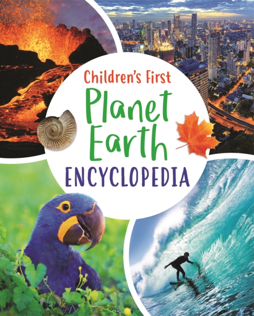 Children's First Planet Earth Encyclopedia, Hardback Book