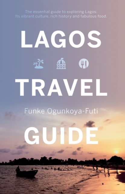 Lagos Travel Guide, Paperback / softback Book